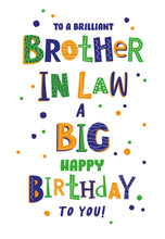 Load image into Gallery viewer, Brother in Law Birthday Card
